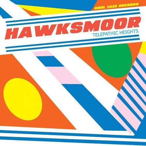 Hawksmoor: Telepathic Heights - VINYL