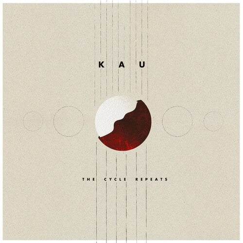 Kau: The Cycle Repeats - VINYL