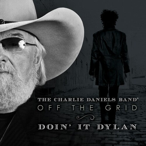 Charlie Daniels: Off The Grid-Doin' It Dylan - VINYL
