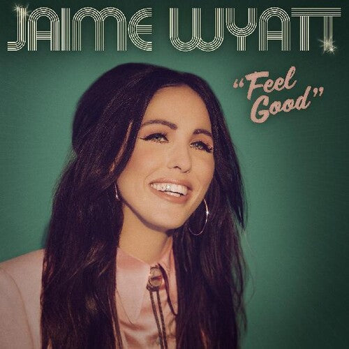 Jaime Wyatt: Feel Good - VINYL