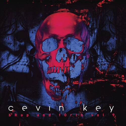 cEvin Key: Brap And Forth 9 - VINYL