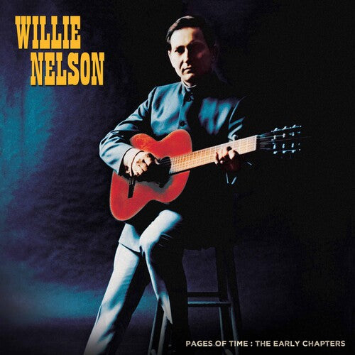 Willie Nelson: Pages Of Time: The Early Chapters - VINYL