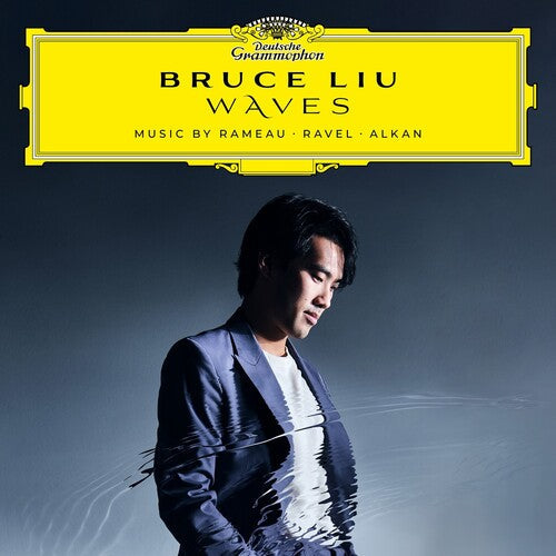 Bruce Liu: Waves: Music By Rameau, Ravel, Alkan - VINYL