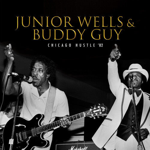Junior Wells: Chicago Hustle '82 - VINYL
