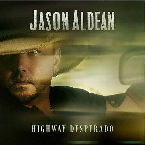Jason Aldean: Highway Desperado - VINYL