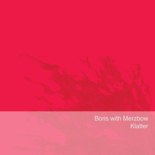 Boris with Merzbow: Klatter - VINYL
