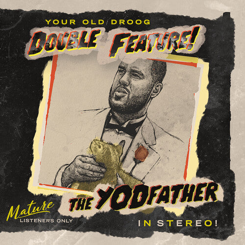 Your Old Droog: The Yodfather / The Shining - VINYL