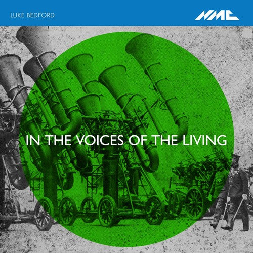 Luke Bedford: In The Voices Of The Living - COMPACT DISCS