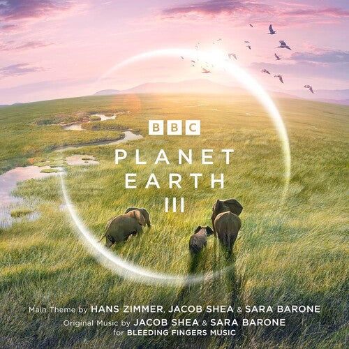 Zimmer, Hans / Shea, Jacob / Barone, Sara: Planet Earth III (Original Soundtrack) - COMPACT DISCS