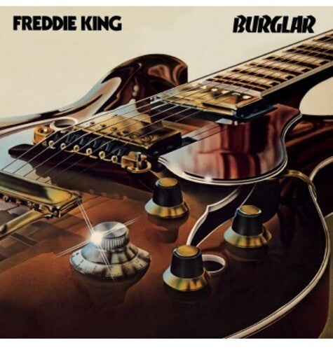 Freddie King: Burglar - Gatefold - VINYL