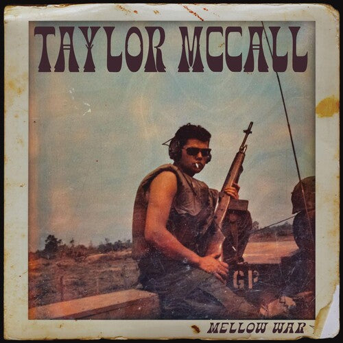 Taylor McCall: Mellow War - VINYL