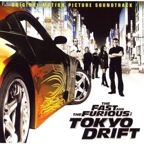 Fast & the Furious: Tokyo Drift - O.S.T.: The Fast & The Furious: Tokyo Drift (Original Soundtrack) (Japan Version) - Limted Edition - COMPACT DISCS
