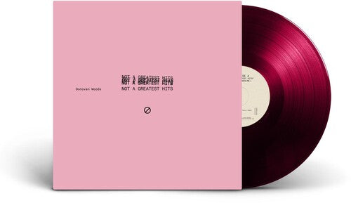 Donovan Woods: Not A Greatest Hits - VINYL
