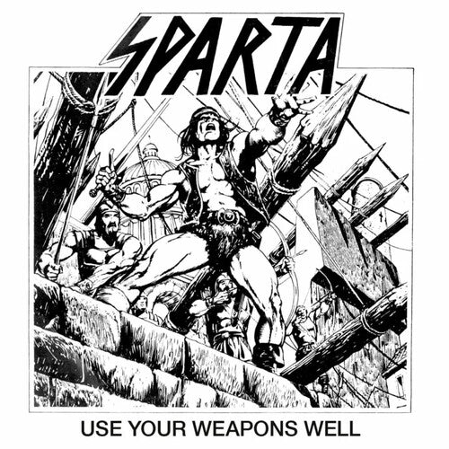 Sparta: Use Your Weapons Well - COMPACT DISCS