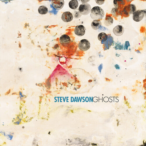 Steve Dawson: Ghosts - VINYL