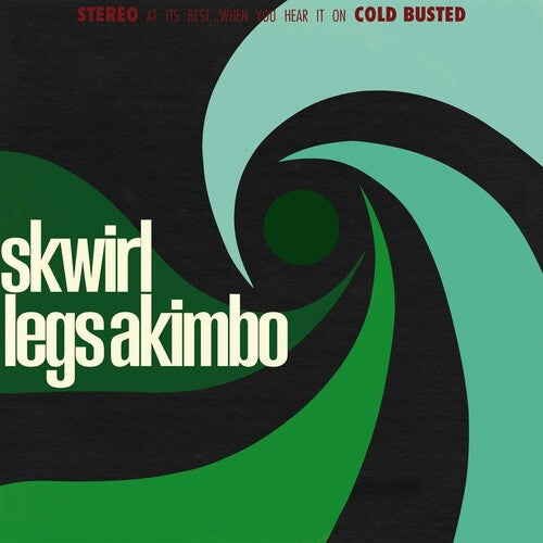 Skwirl: Legs Akimbo - VINYL