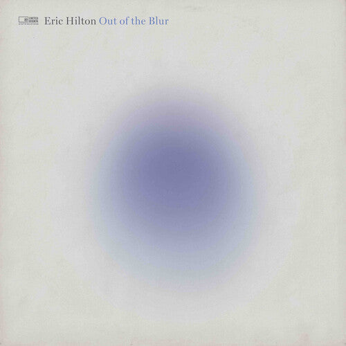 Eric Hilton: Out Of The Blur - COMPACT DISCS
