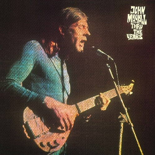 John Mayall: Thru The Years - VINYL