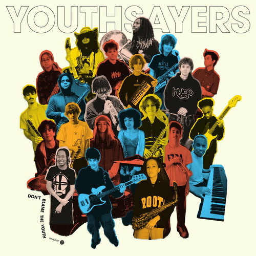 Youthsayers: Don't Blame The Youth - VINYL