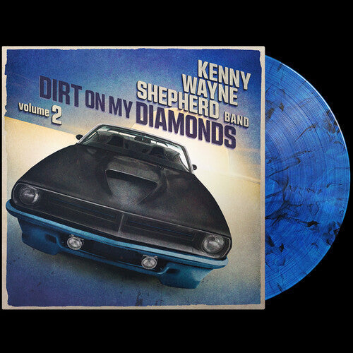 Kenny Wayne Shepherd: Dirt On My Diamonds Vol. 2 - Blue - VINYL