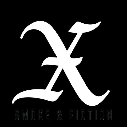X: Smoke & Fiction - COMPACT DISCS