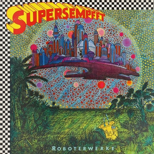 Supersempfft: Roboterwerke - COMPACT DISCS