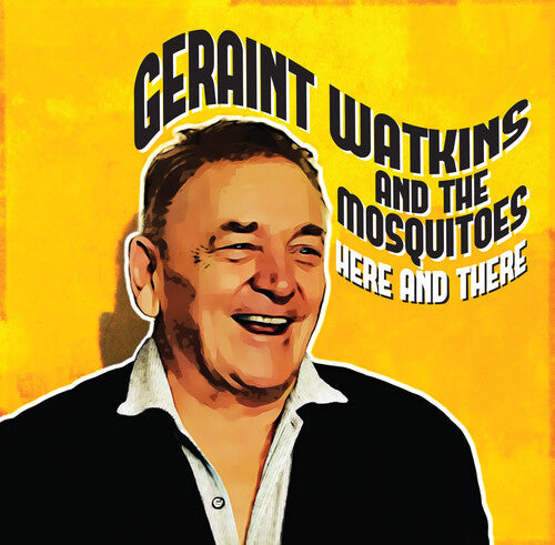Watkins, Geraint & the Mosquitoes: Here And There - VINYL