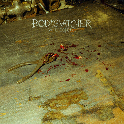 Bodysnatcher: Vile Conduct - COMPACT DISCS