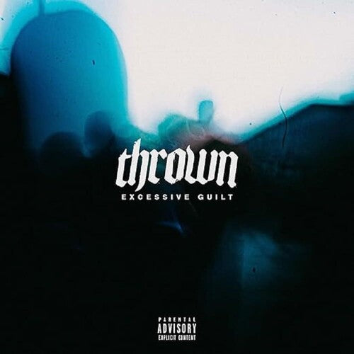 Thrown: EXCESSIVE GUILT - COMPACT DISCS
