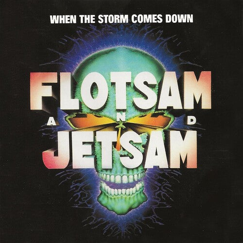 Flotsam & Jetsam: When The Storm Comes Down - COMPACT DISCS