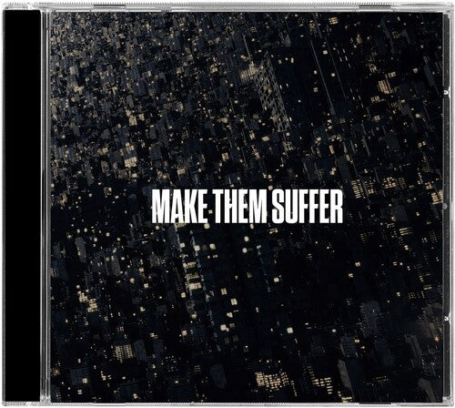 Make Them Suffer: Make Them Suffer - COMPACT DISCS
