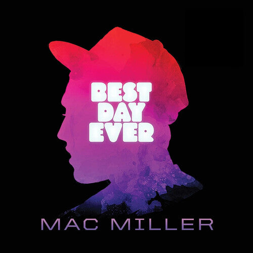 Mac Miller: Best Day Ever - VINYL