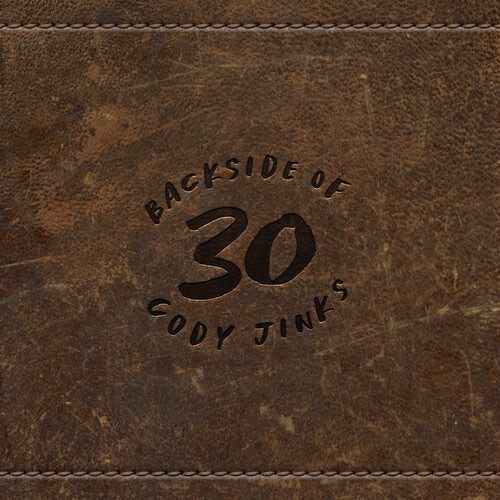 Cody Jinks: Backside Of 30 - VINYL