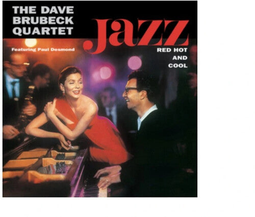 Dave Brubeck Quartet: Jazz Red Hot & Cool - VINYL