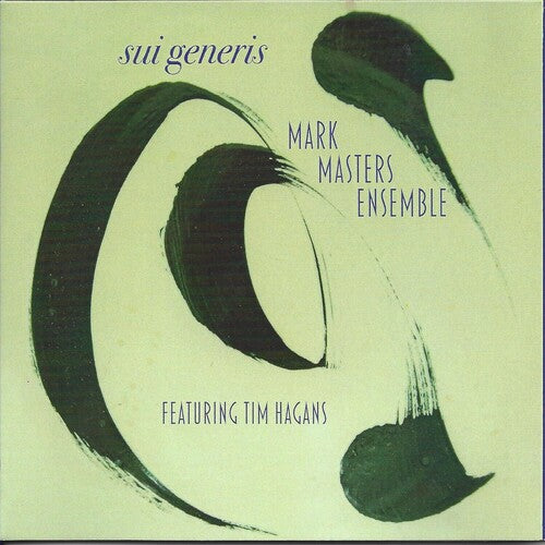Mark Masters & Tim Hagens: Sui Generis - COMPACT DISCS