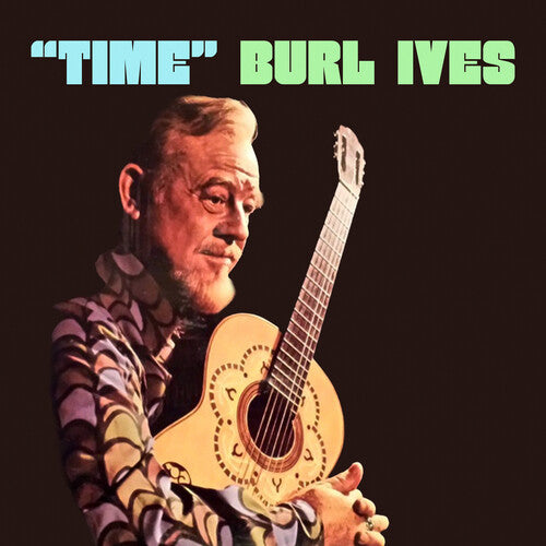 Burl Ives: Time - COMPACT DISCS