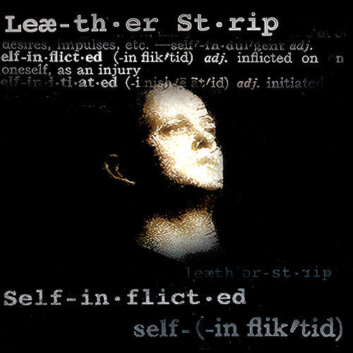Leather Strip: Self-Inflicted - VINYL
