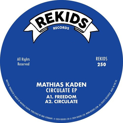 Mathias Kaden: Circulate - 12-INCH SINGLE