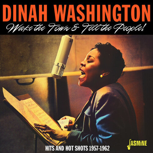Dinah Washington: Wake The Town & Tell The People! Hits & Hot Shots 1957-1962 - COMPACT DISCS