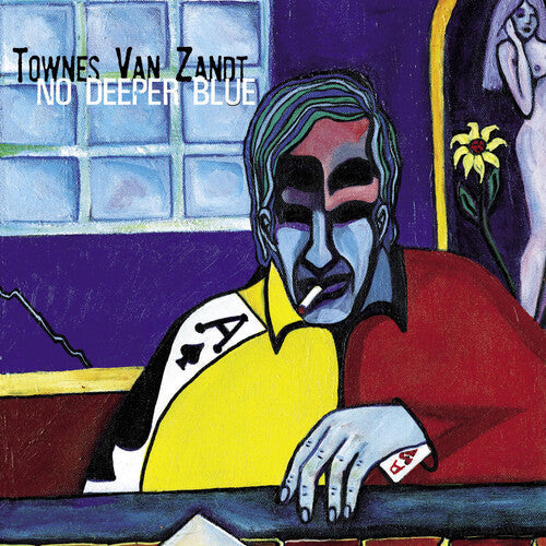 Townes Van Zandt: No Deeper Blue - VINYL