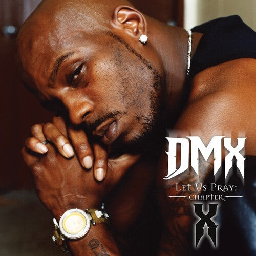 DMX: Let Us Pray: Chapter X - VINYL