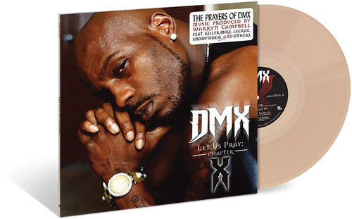 DMX: Let Us Pray: Chapter X - VINYL