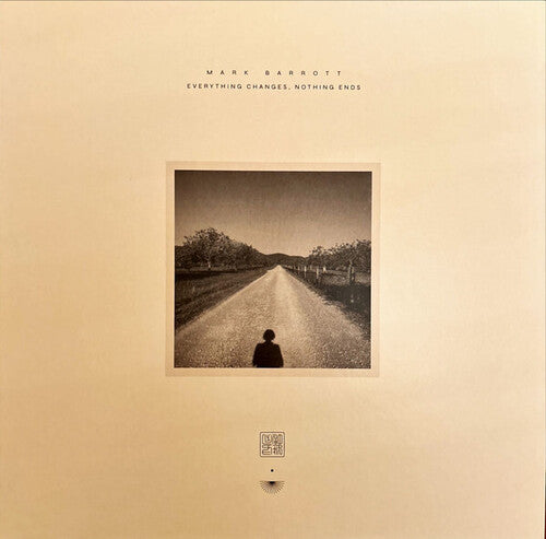 Mark Barrott: Everything Changes, Nothing Ends - VINYL