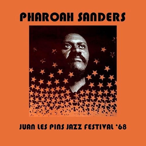 Pharoah Sanders: Juan Les Pins Jazz Festival 1968 - COMPACT DISCS