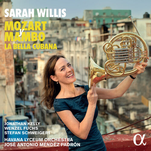 Sarah Willis: Mozart y Mambo - la Bella Cubana - COMPACT DISCS