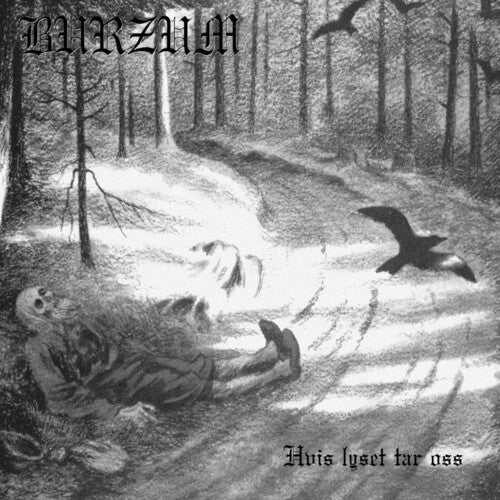 Burzum: Hvis Lyset Tar Oss - VINYL