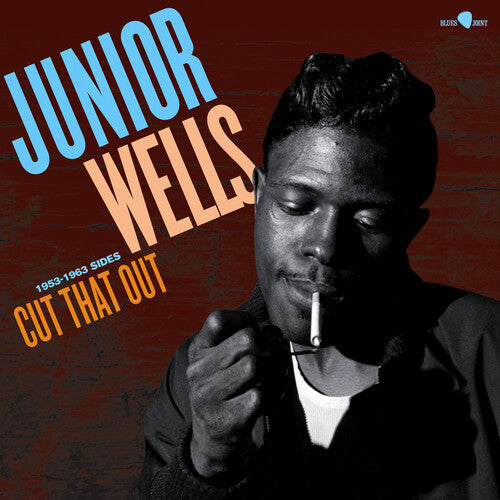 Junior Wells: Cut That Out: 1953-1963 Sides - Limited 180-Gram Vinyl - VINYL