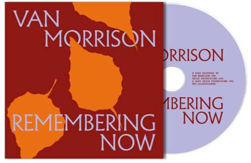 Van Morrison: Remembering Now - COMPACT DISCS