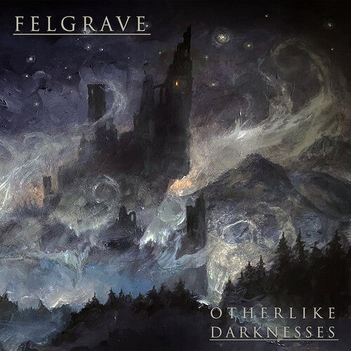Felgrave: Otherlike Darknesses - COMPACT DISCS