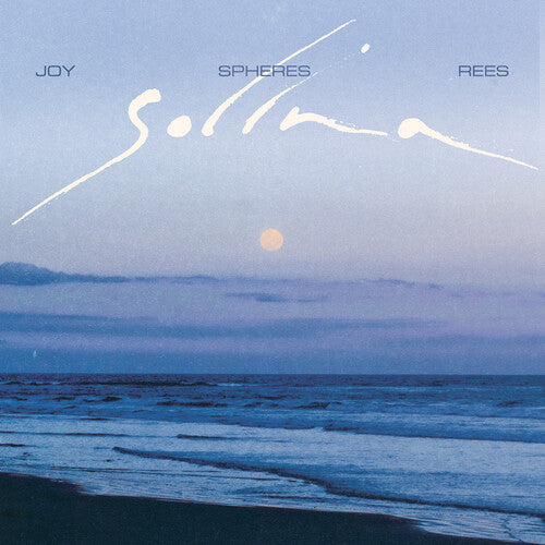 Joy Spheres Rees: Solina - VINYL